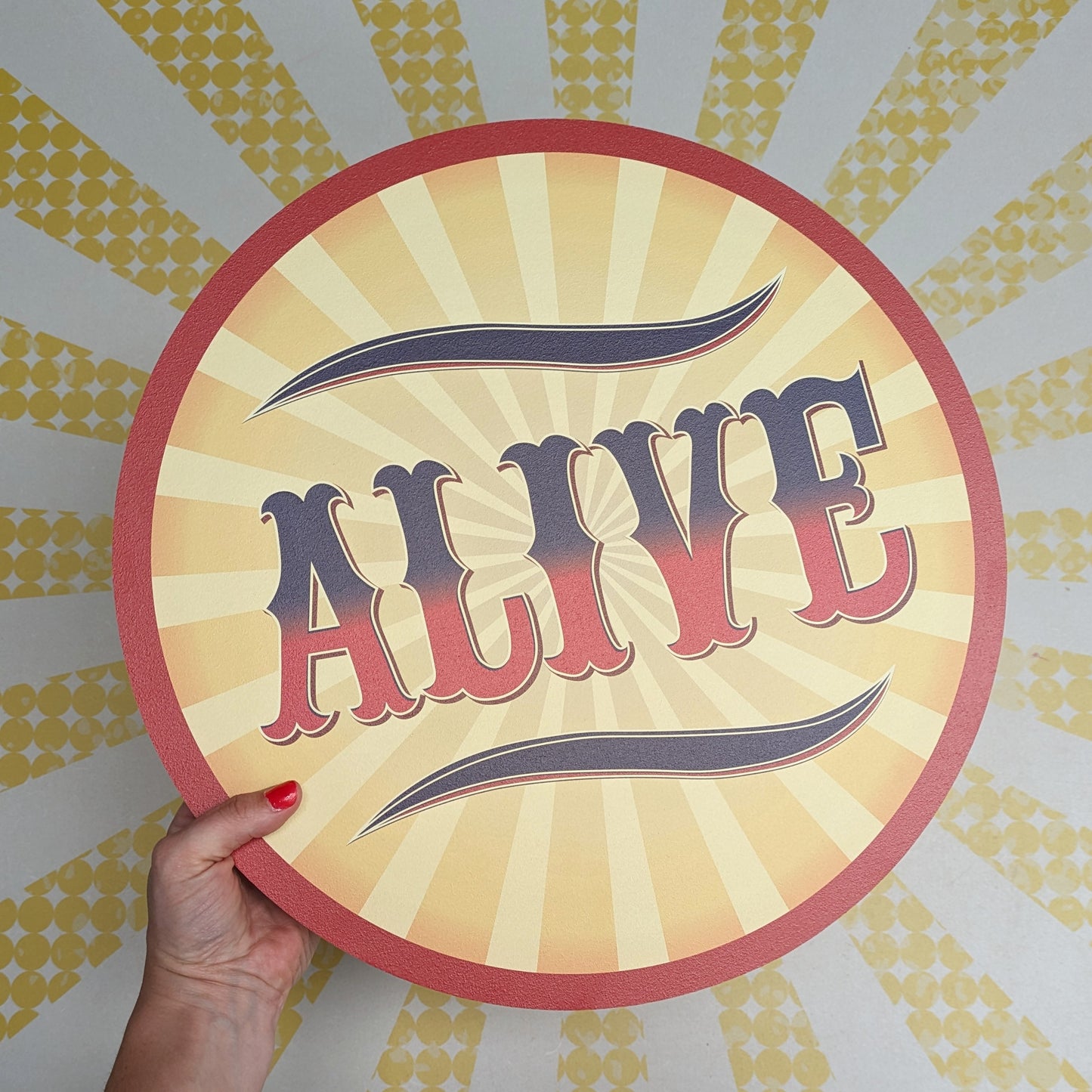 Sideshow Alive Sign