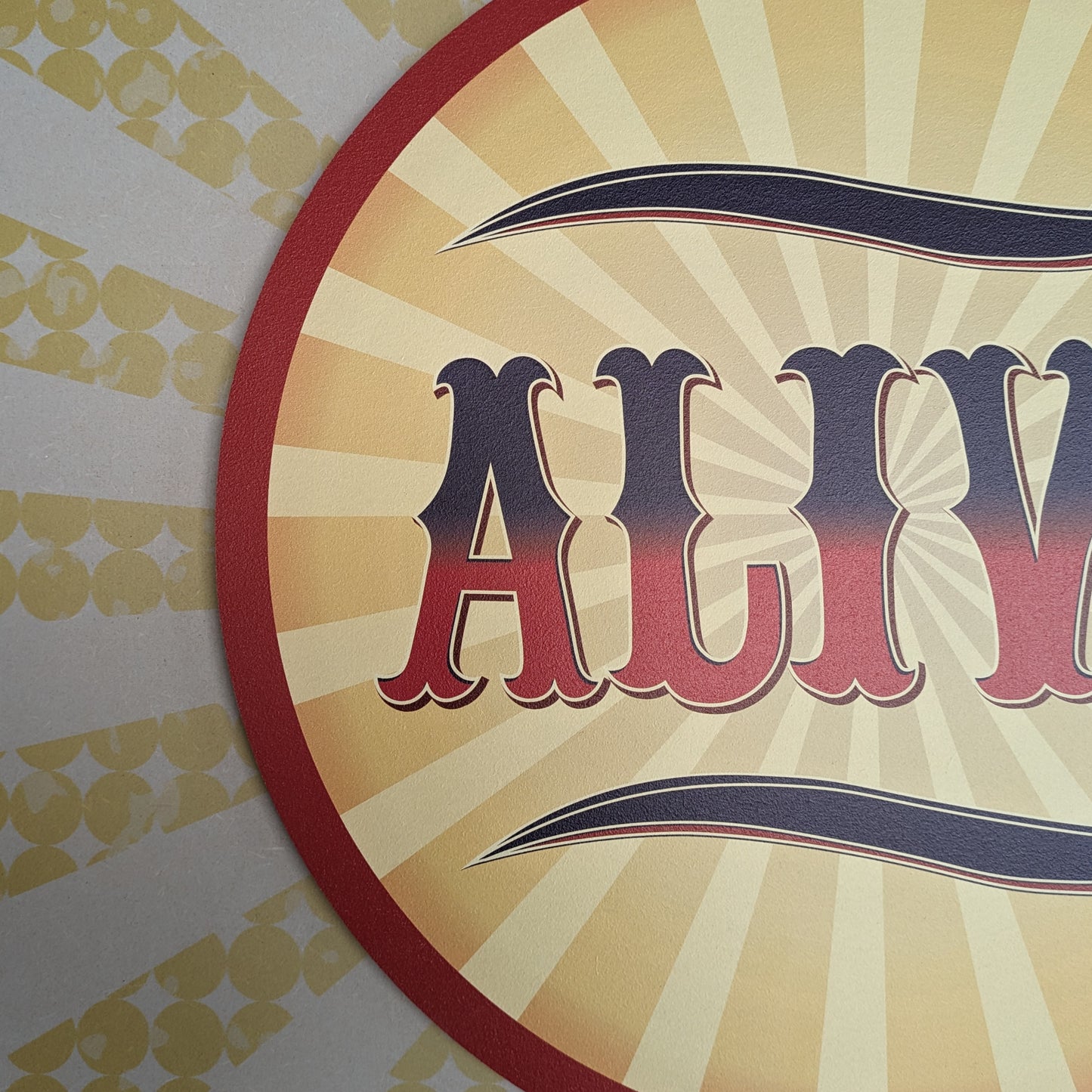 Sideshow Alive Sign