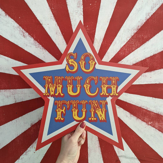 So Much Fun Fairground Sign