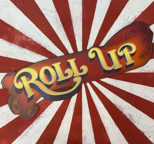 Roll Up Circus Sign