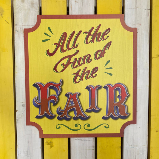 All the Fun of the Fair Sign
