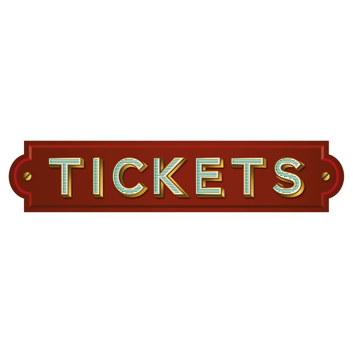 Red Tickets Sign
